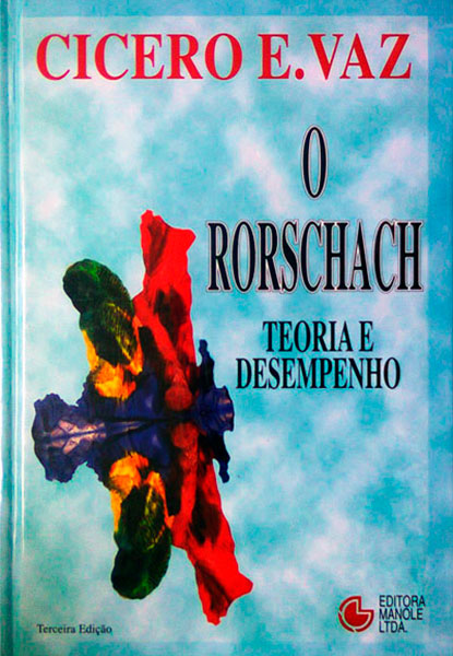 O Rorschach - Teoria e desempenho